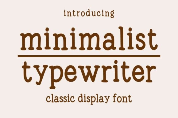 Minimalist Typewriter: A Clean, Classic Font for Timeless Design