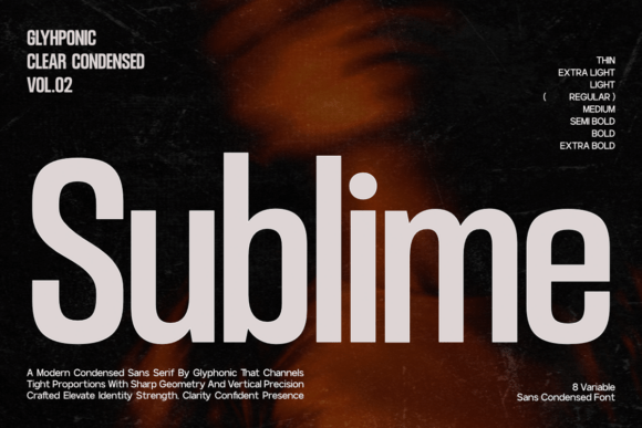 Sublime: The Modern Condensed Sans Serif for Impactful Design